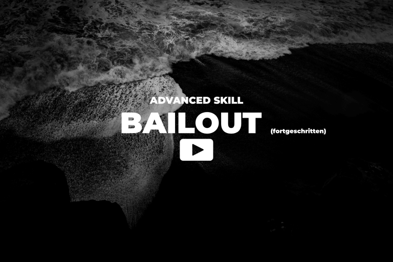 Advanced Skill: Bailout