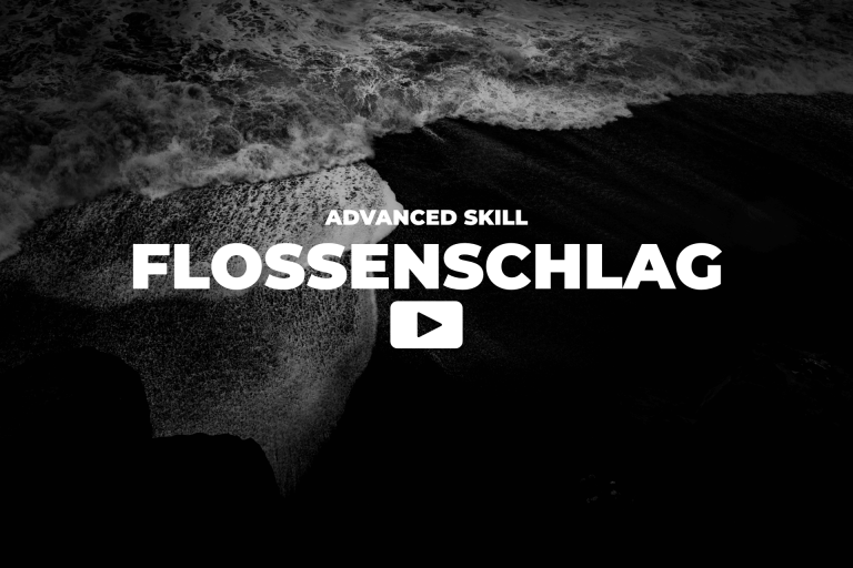 Advanced Skill: Flossenschlagtechnik
