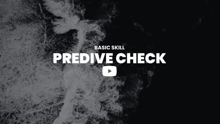 Basic Skill: Pre Dive Check